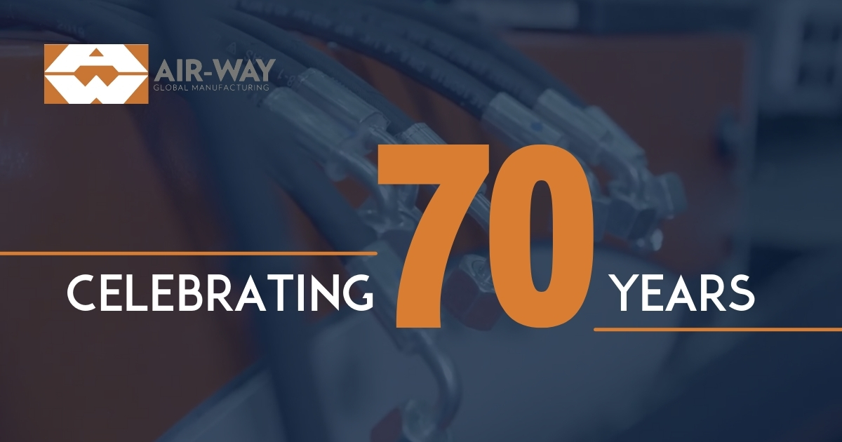 Air-Way Global Manufacturing Celebrates 70th Anniversary