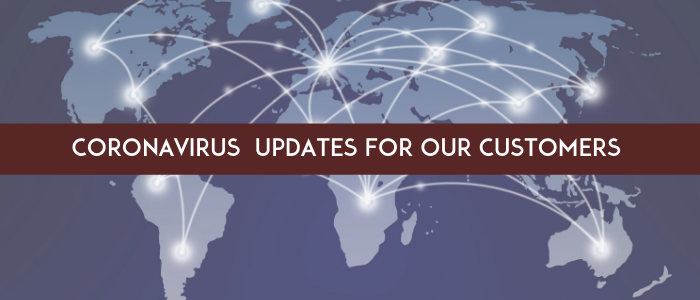 Coronavirus Response For Customers
